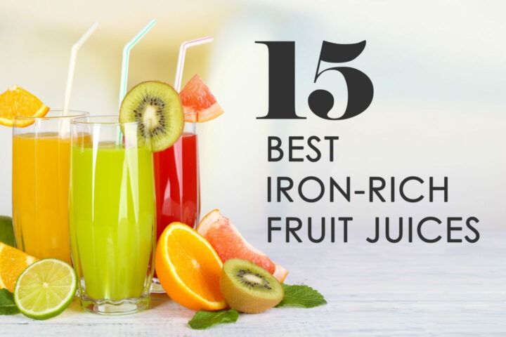 the 15 best iron - rich fruit juices