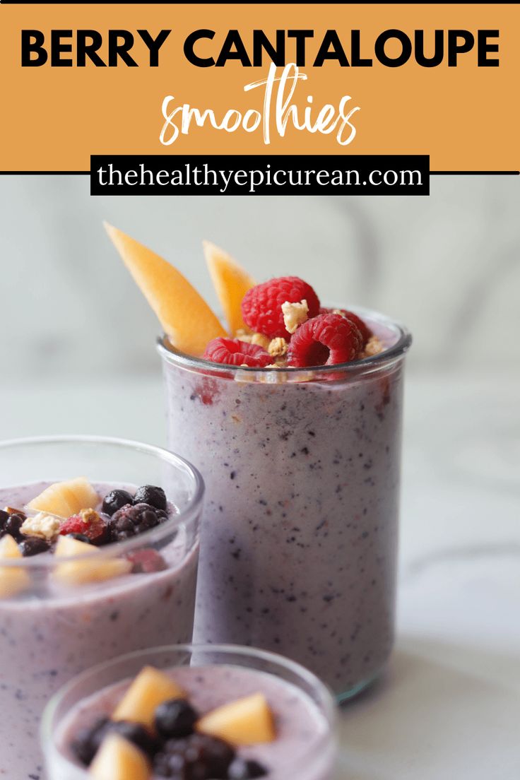 berry cantaloupe smoothie in small glasses with fruit on top and text overlay that reads, berry cantaloupe smoothie smoothie