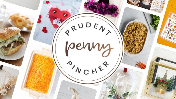 Prudent Penny Pincher - Home Decor, Organization, Crafts, Recipes