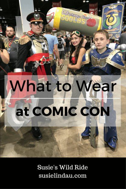 some people are dressed up as comic characters and one is holding a rocket ship with the words, what to wear at comic con