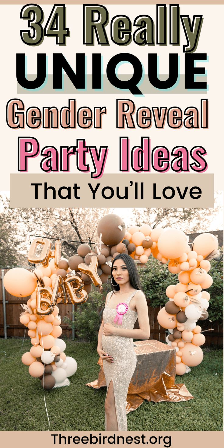 a woman standing in front of balloons with the words, 34 really unique gender reveal party ideas that you'll love