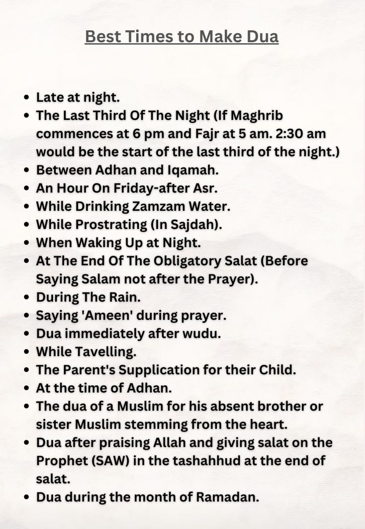 the best times to make dua written in english and arabic on white paper with black ink