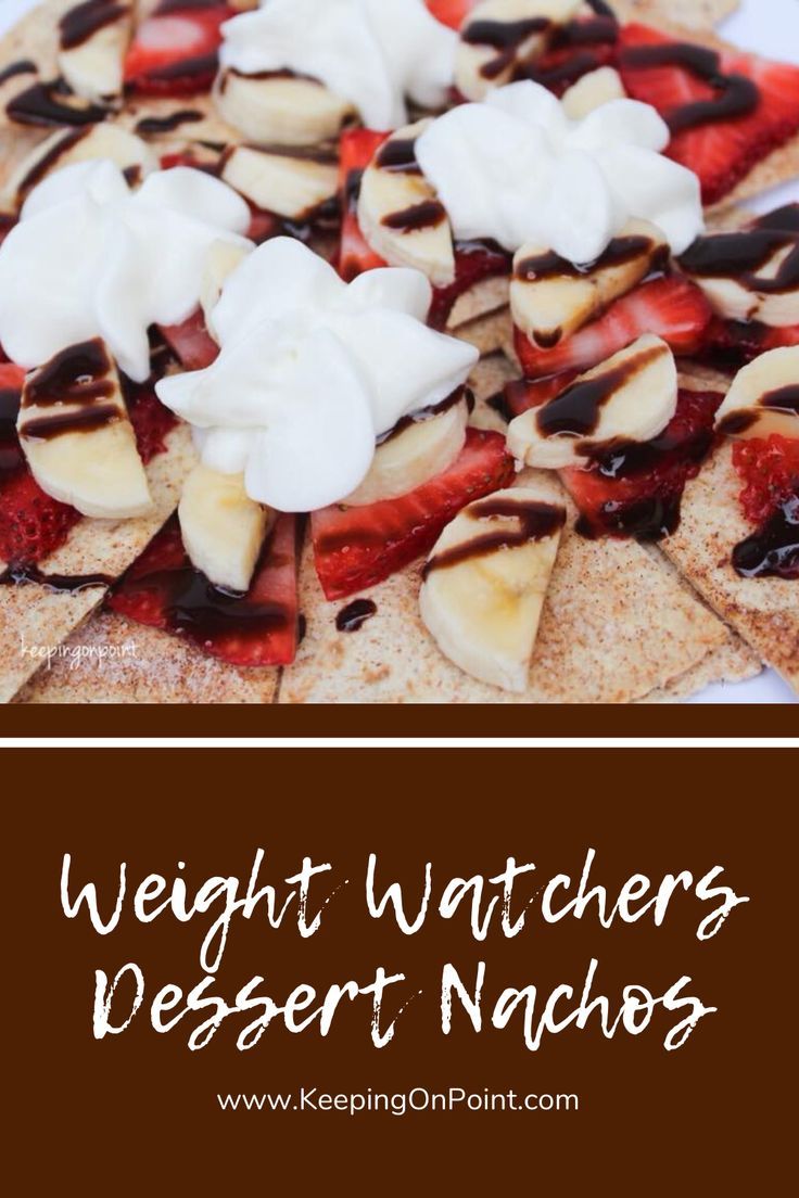 the dessert nachos are topped with bananas, strawberries and whipped cream on top