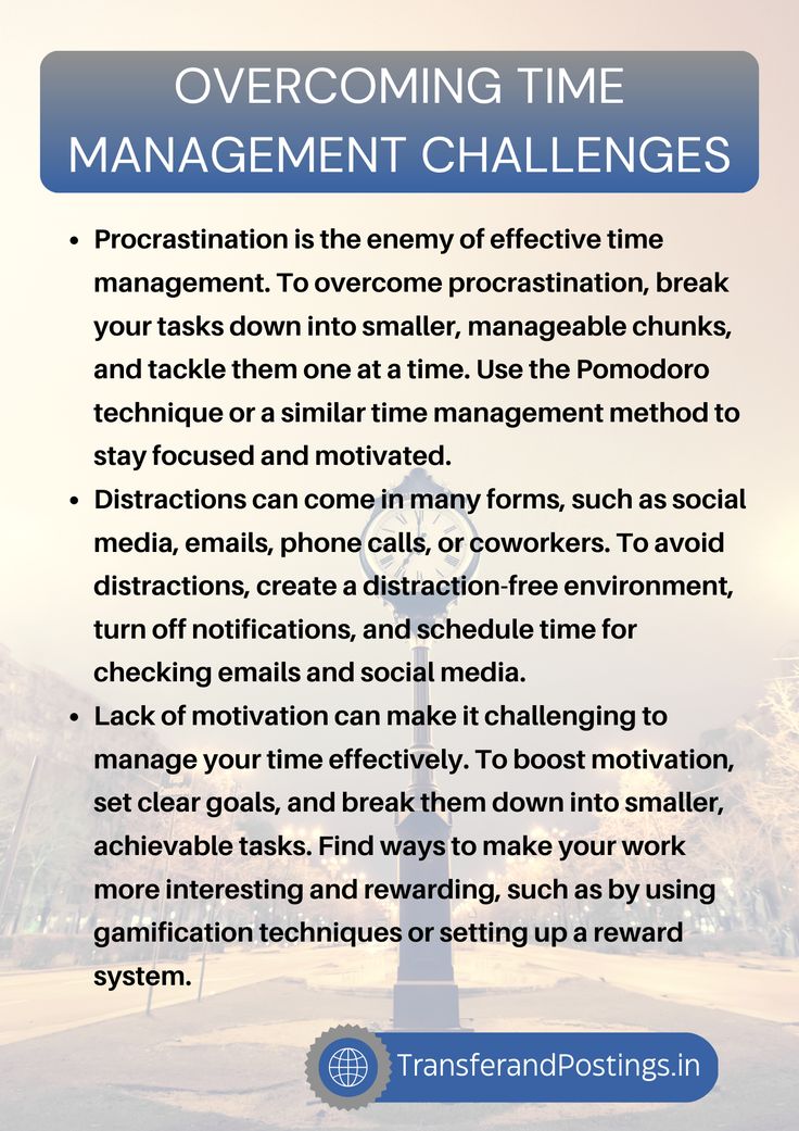 a poster with the words overcoming time management challenges