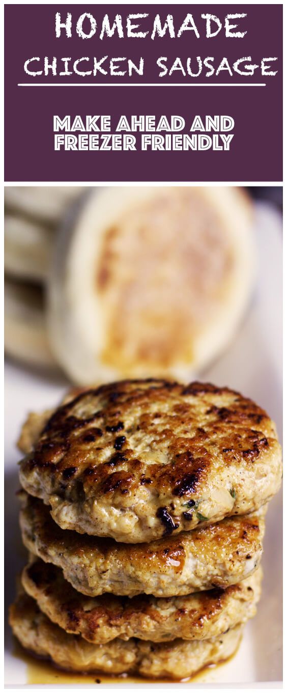 some pancakes are stacked on top of each other with the words, homemade chicken sausage make ahead and freeze friendly