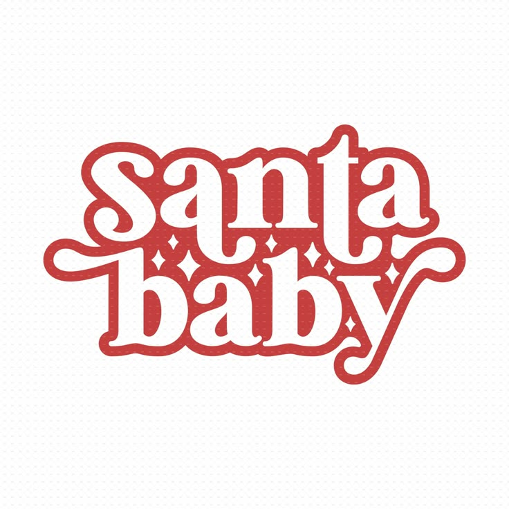 the word santa baby written in red on a white background