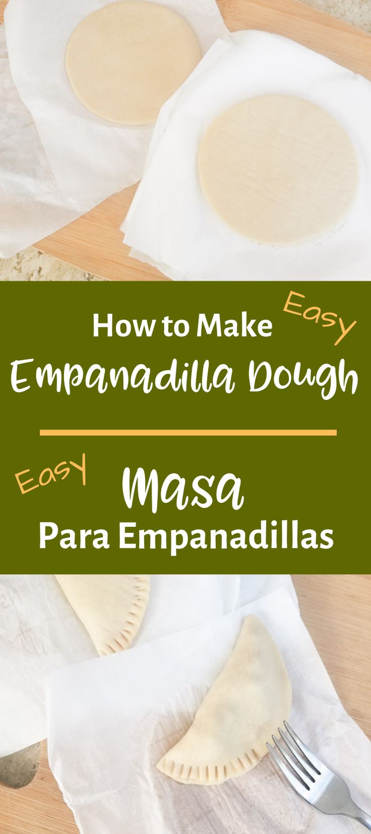 how to make empanada dough easy masa para empanadallas