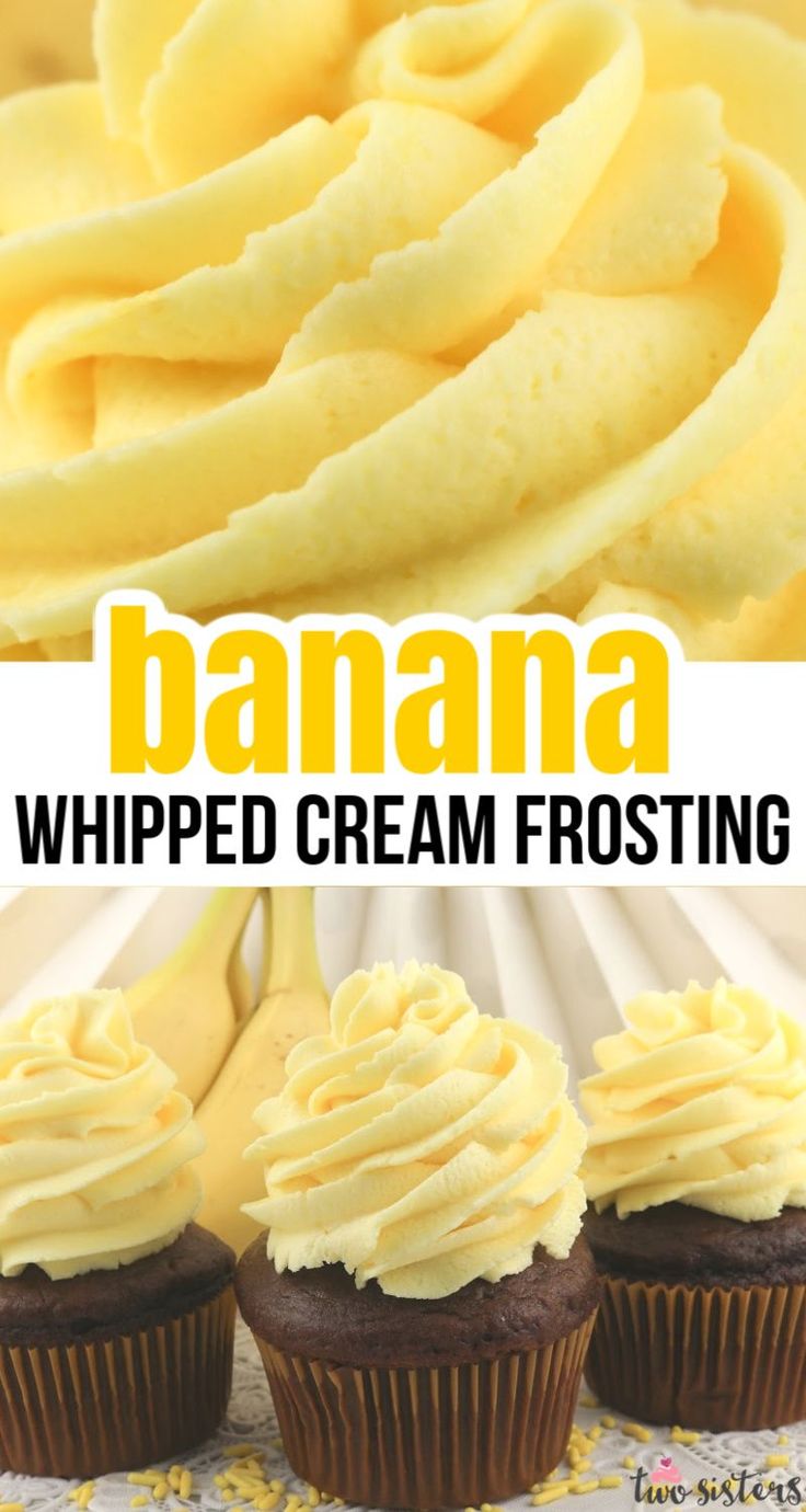 banana whipped cream frosting on top of cupcakes