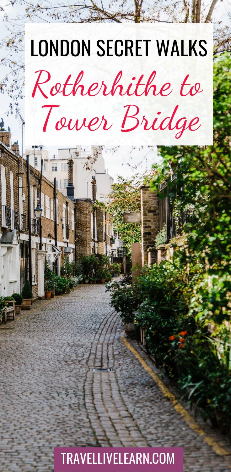 a cobblestone street in london with the words london secret walks rotherithhe to tower bridge