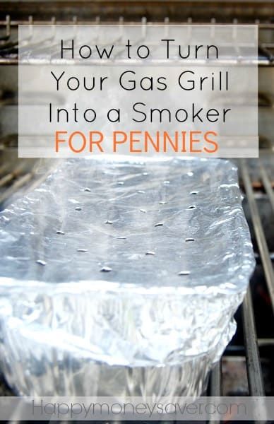 an aluminum foil covered grill with the words how to turn your gas grill into a smoker for pennies