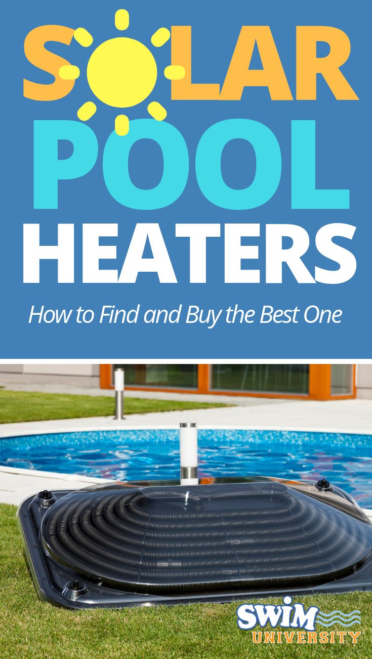 the solar pool heater with text overlay that reads how to find and buy the best one