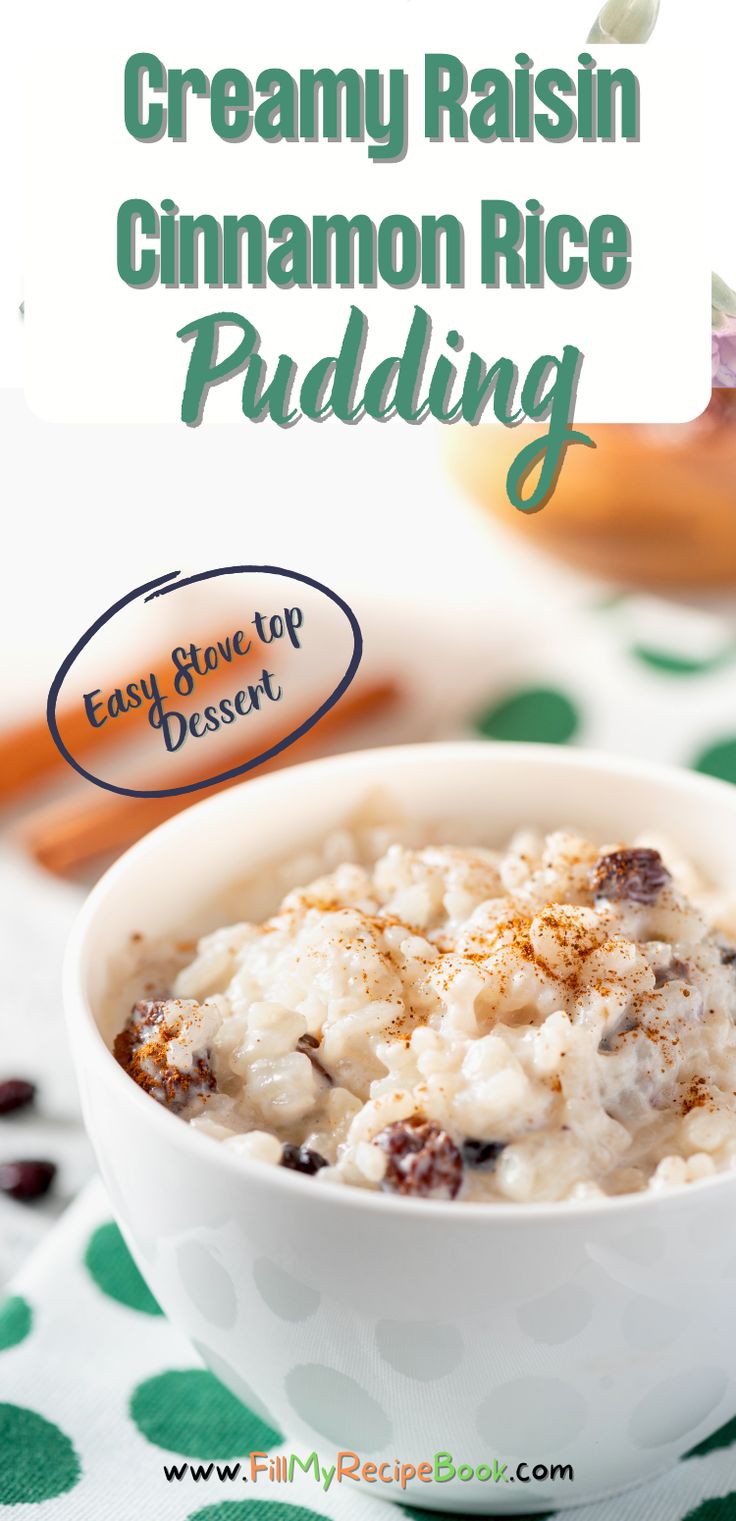 creamy raisin cinnamon rice pudding in a white bowl on a green and white tablecloth