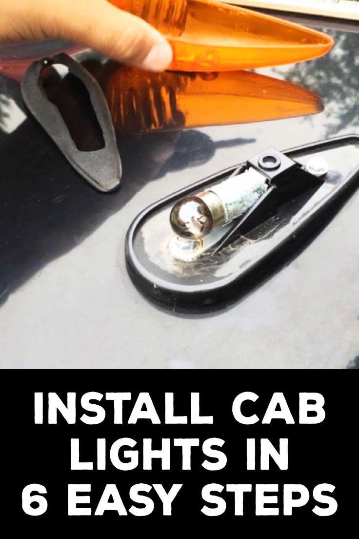 How to Install Cab Lights Electronics Background, Professional Electrician, Screws And Bolts, Roof Panels, Nuts And Bolts, Step Lighting, Blog Article, Lighting System, Easy Steps