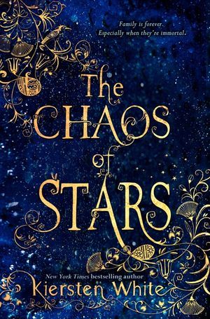 the chaos of stars by kersten white book cover with gold lettering and blue background