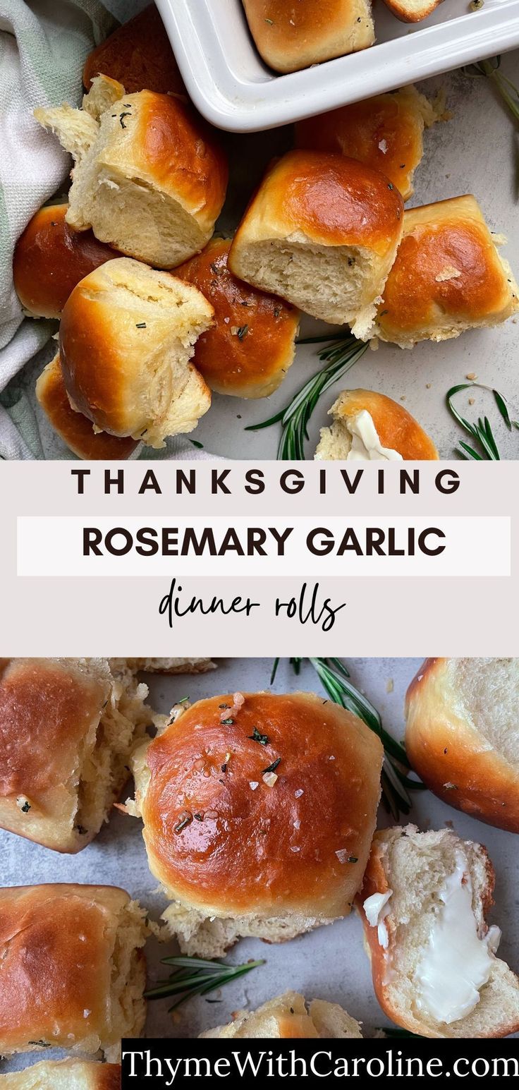 some small rolls with cheese on them and the words, thanks giving rosemary garlic dinner rolls