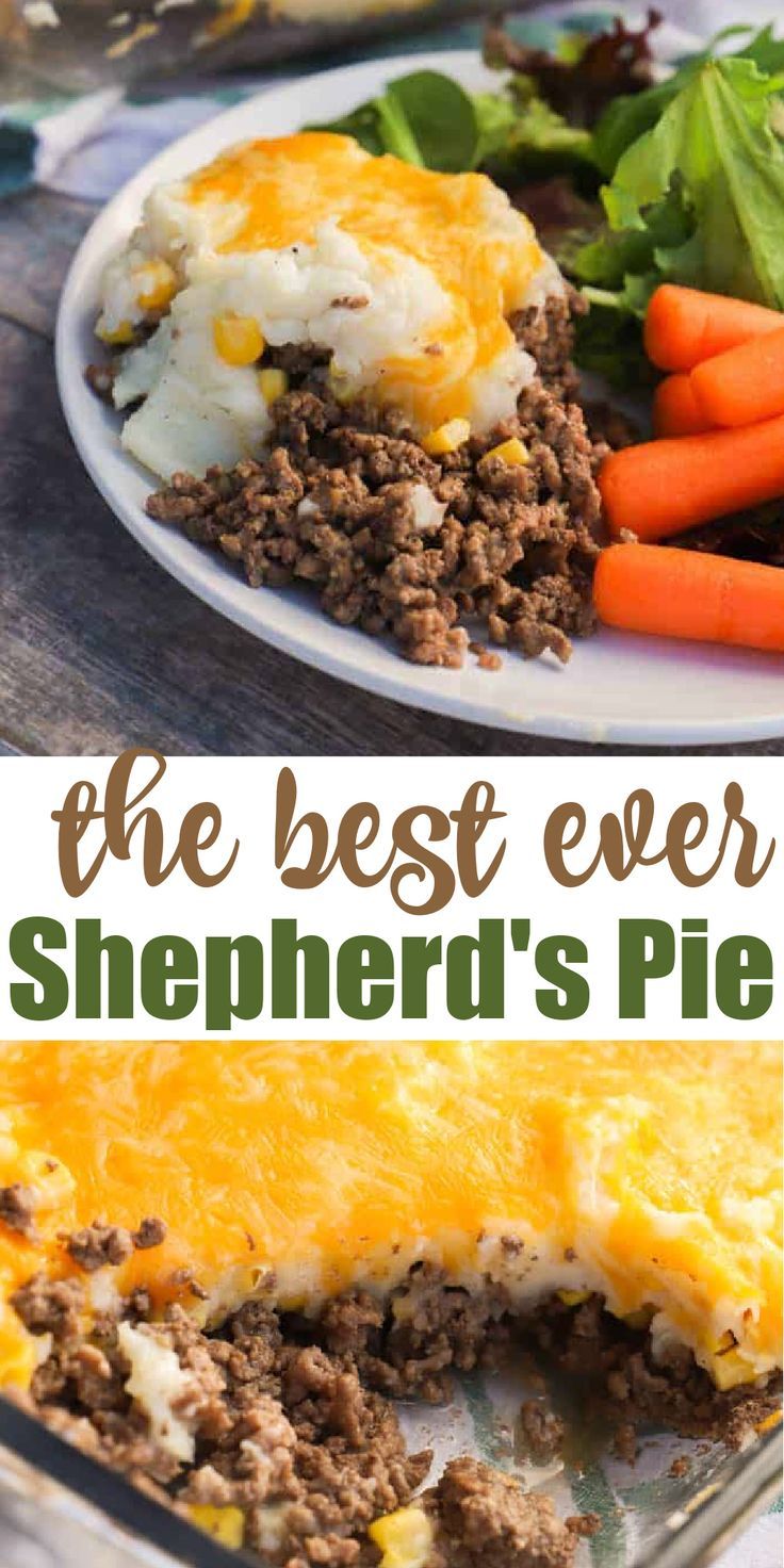 the best ever shepherdd's pie with carrots and lettuce