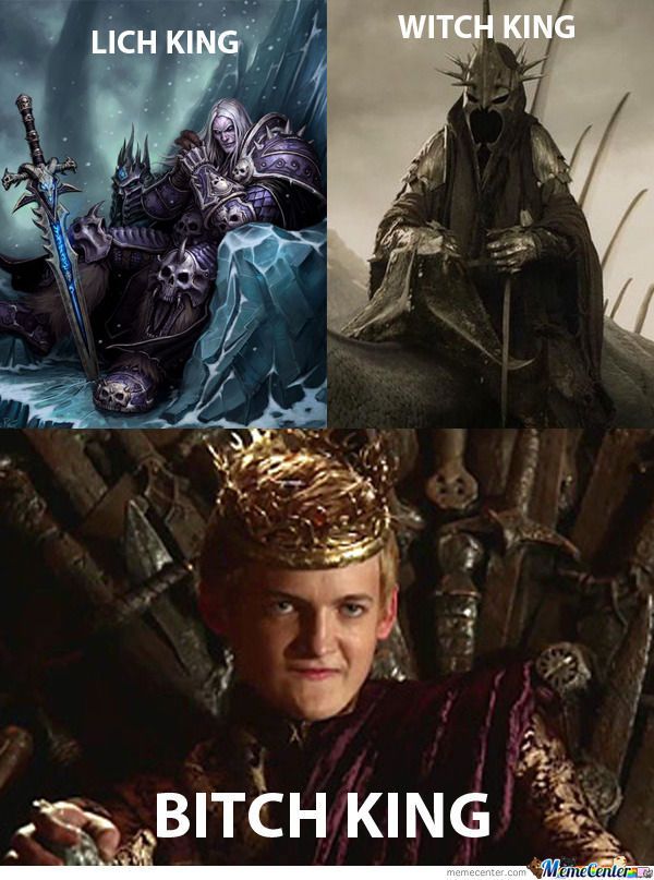 Lich King, Witch King, Bitch King. King Joffrey, Game Of Thrones 3, Lich King, Game Of Thrones Funny, Fraggle Rock, Got Memes, Gra O Tron, Nerd Alert, A Song Of Ice And Fire