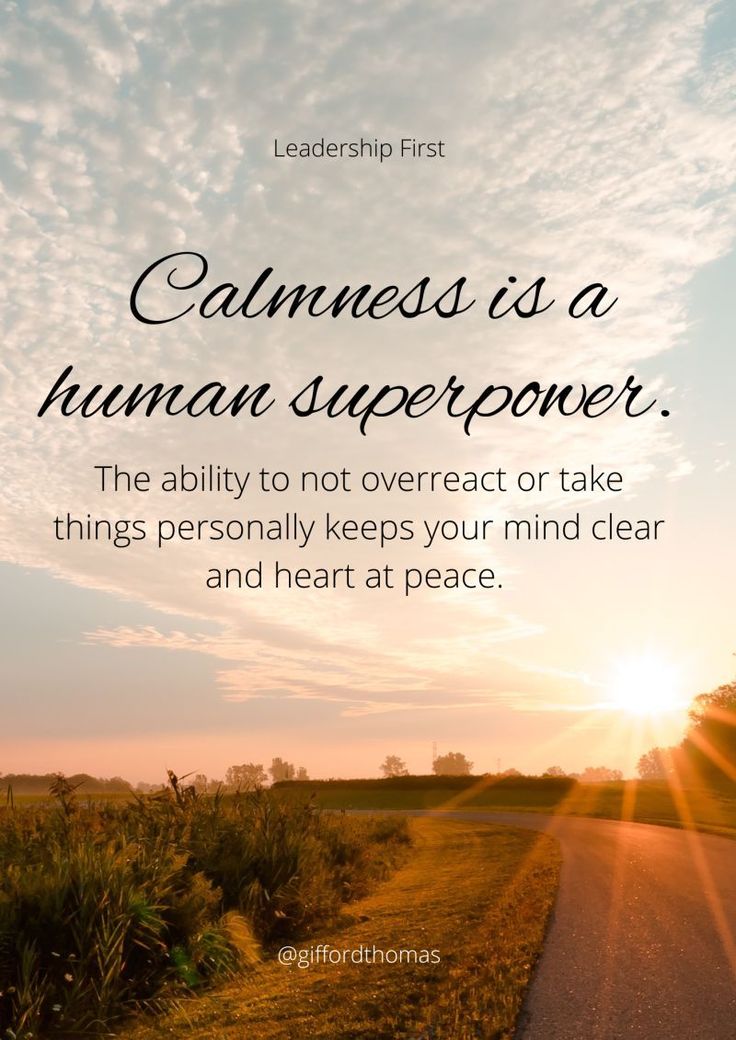 a road with the sun setting behind it and a quote that says, calmness is a