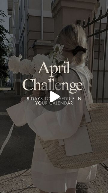 a woman is walking down the street with flowers in her hand and text that reads, apri challenge 8 days to hide in