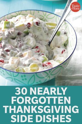 the book cover for 30 nearly forgotten thanksgiving side dishes, with an image of a bowl filled