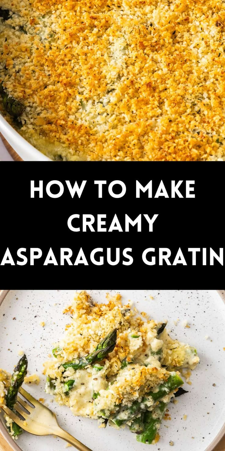 how to make creamy asparagus gratin in a casserole dish on a plate