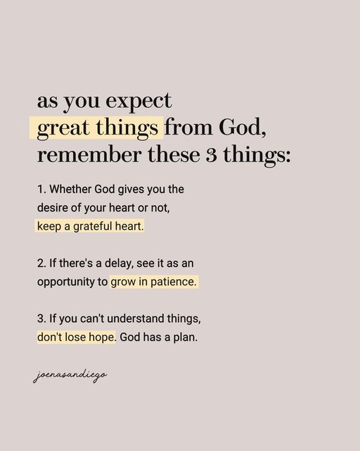 an image with the words as you expect great things from god, remember these 3 things