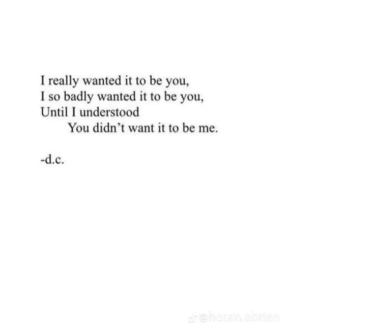 the words are written in black and white on a sheet of paper that says, i really wanted to be you