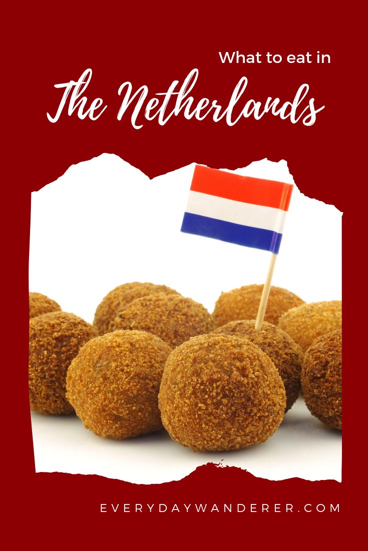 some food with a flag on it and the words what to eat in the netherlands