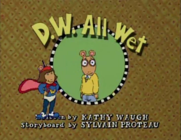 the title for dw all wet is shown