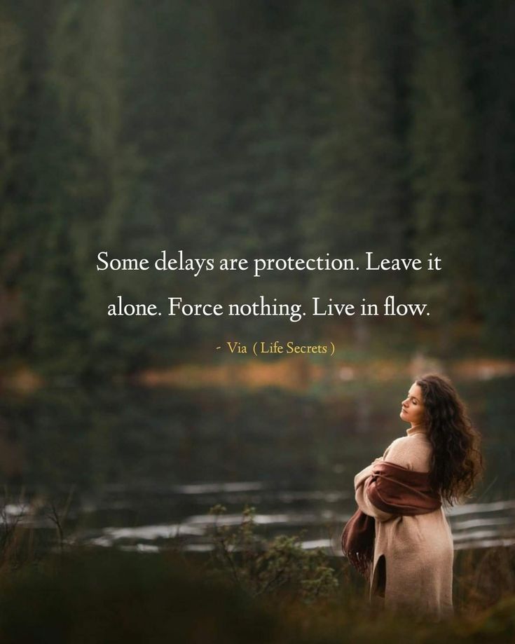 Dont Force Quotes, Dont Force Anything Quotes, Patience Love Quotes, Patience Quotes Relationship, Protection Quotes, Lesson Learned Quotes, Patience Love, Connection Quotes, Patience Quotes