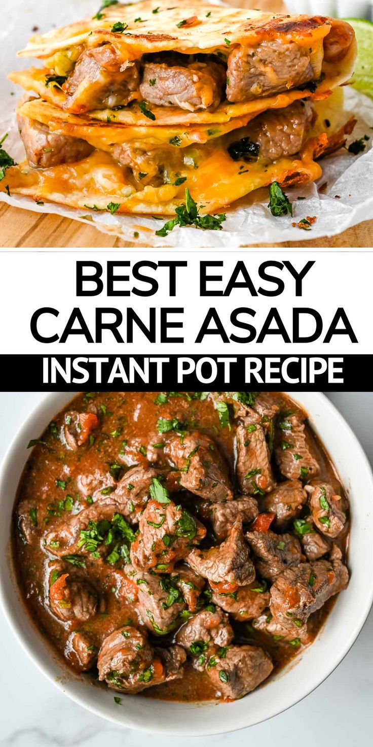 the best easy carne asada instant pot recipe with beef and cheese on top