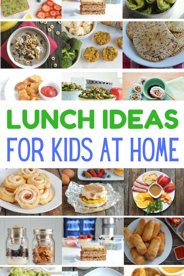 lunch ideas for kids at home