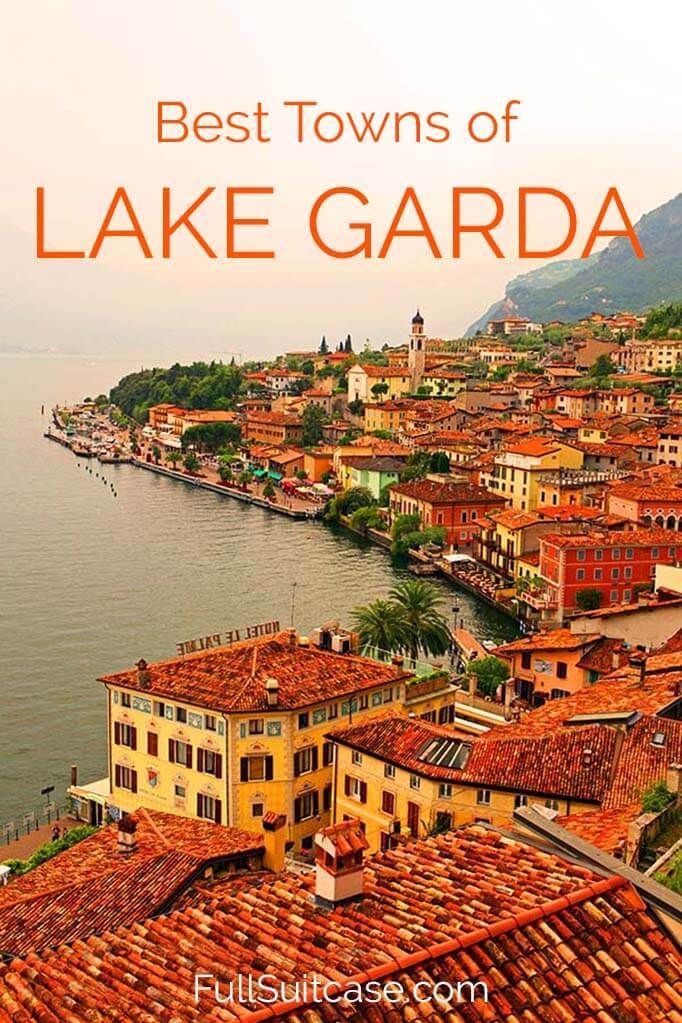 the best towns of lake garda, italy with text overlay that reads best towns of lake garda