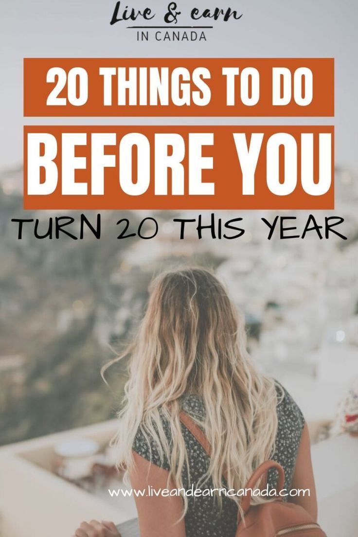 the back of a woman's head with text overlay reading 20 things to do before you turn 20 this year