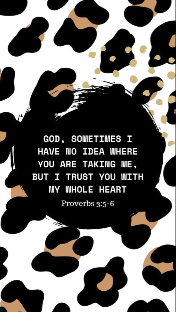 a black and white pattern with a bible verse in the center that reads, god, sometimes i have no idea where you are taking me, but i trust