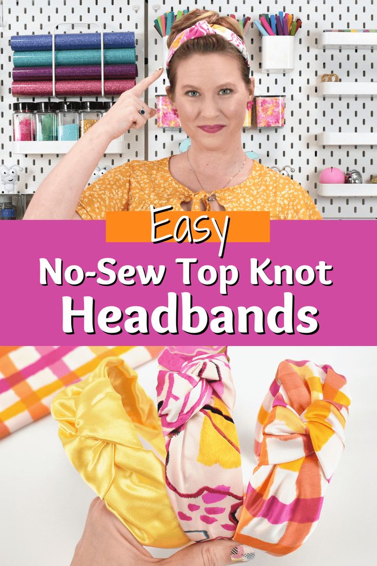 a woman is holding up her headbands with the words easy no sew top knot