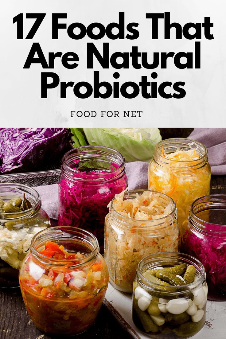 jars filled with different types of food and the words 17 foods that are natural probiotics