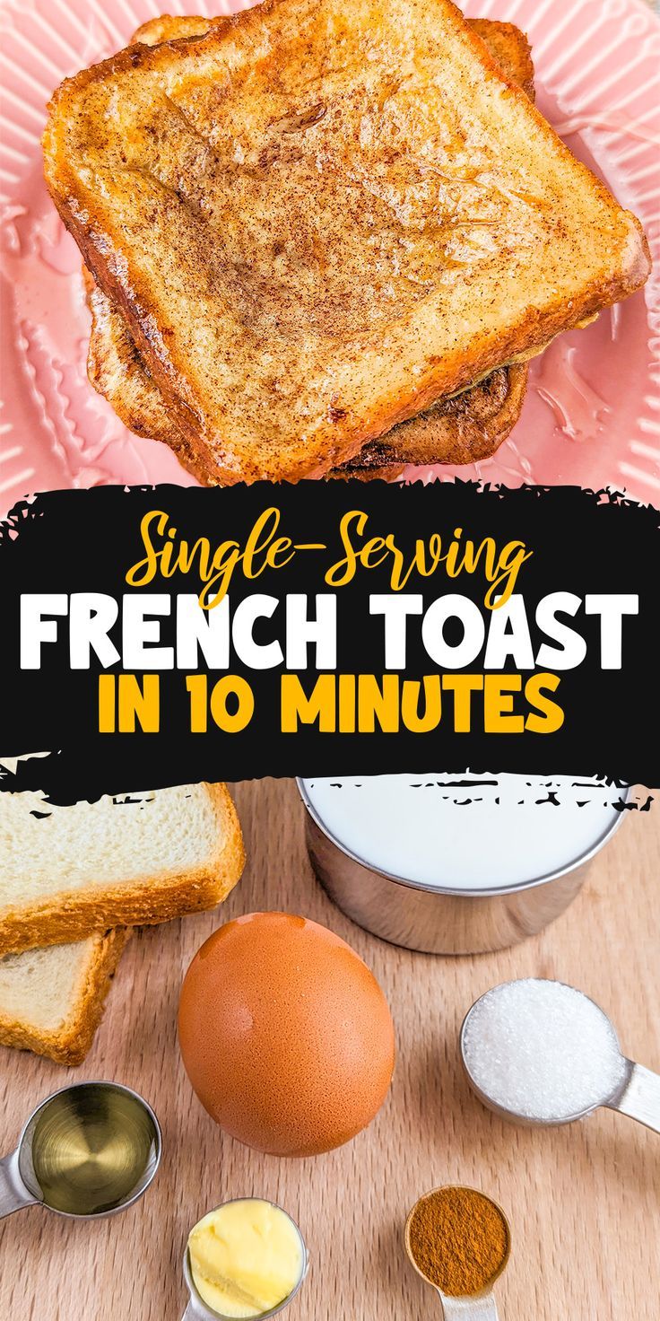 the french toast is in 10 minutes and it has been made with simple ingredients to make it