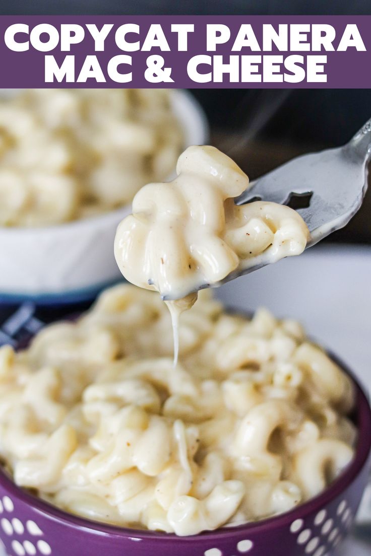 macaroni and cheese is being spooned into a bowl with the words copycat panera mac & cheese