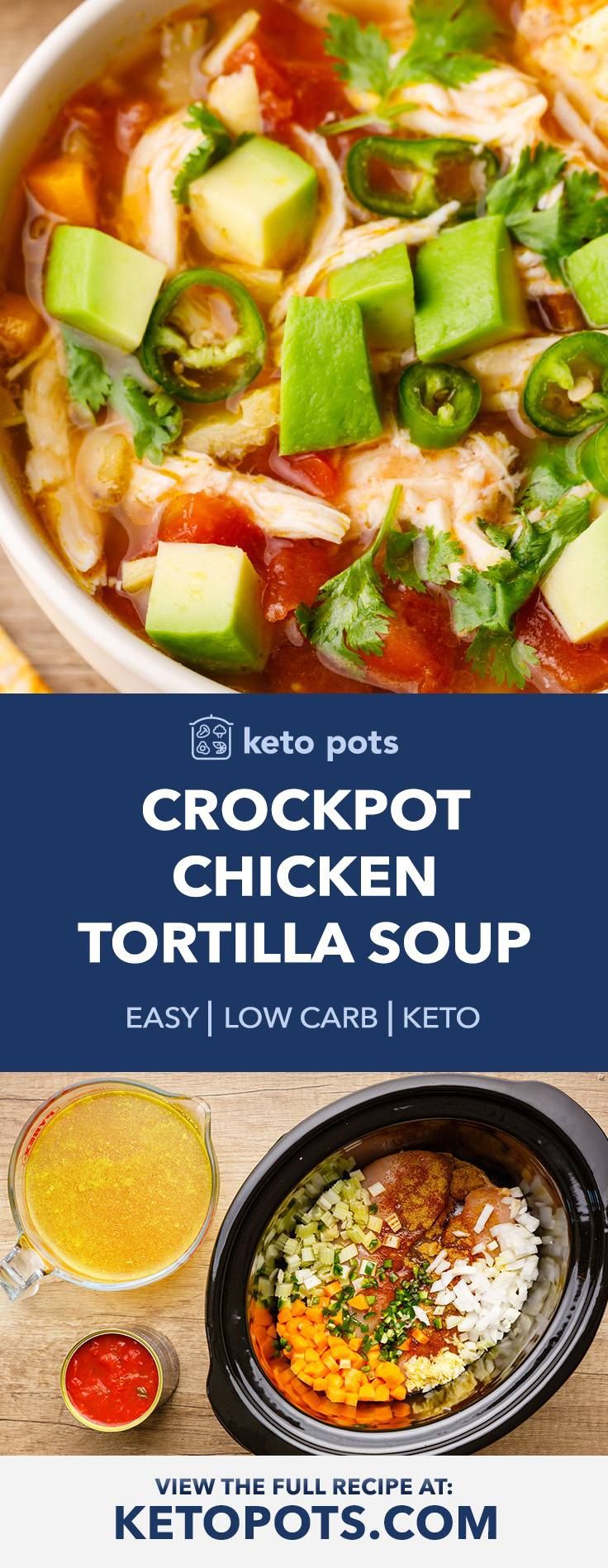 the recipe for crockpot chicken tortilla soup