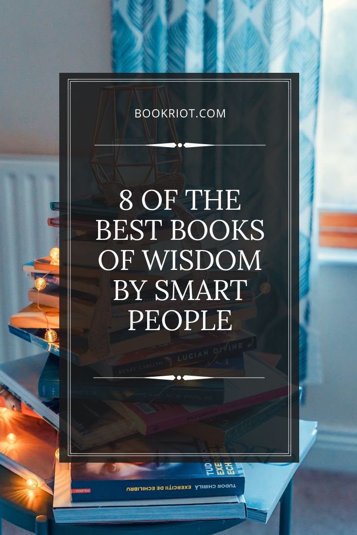 books stacked on top of each other with the words 8 of the best books of wisdom by smart people