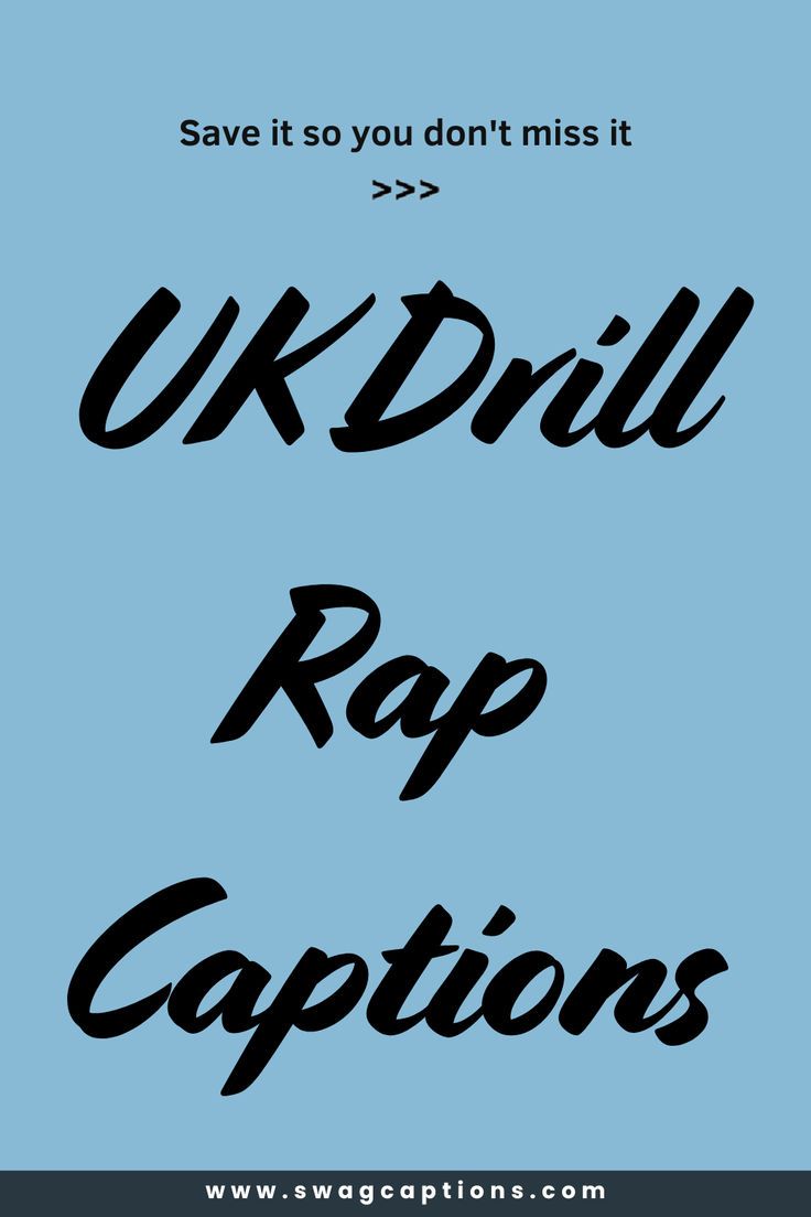 the words uk drill rap captions are in black on a blue background