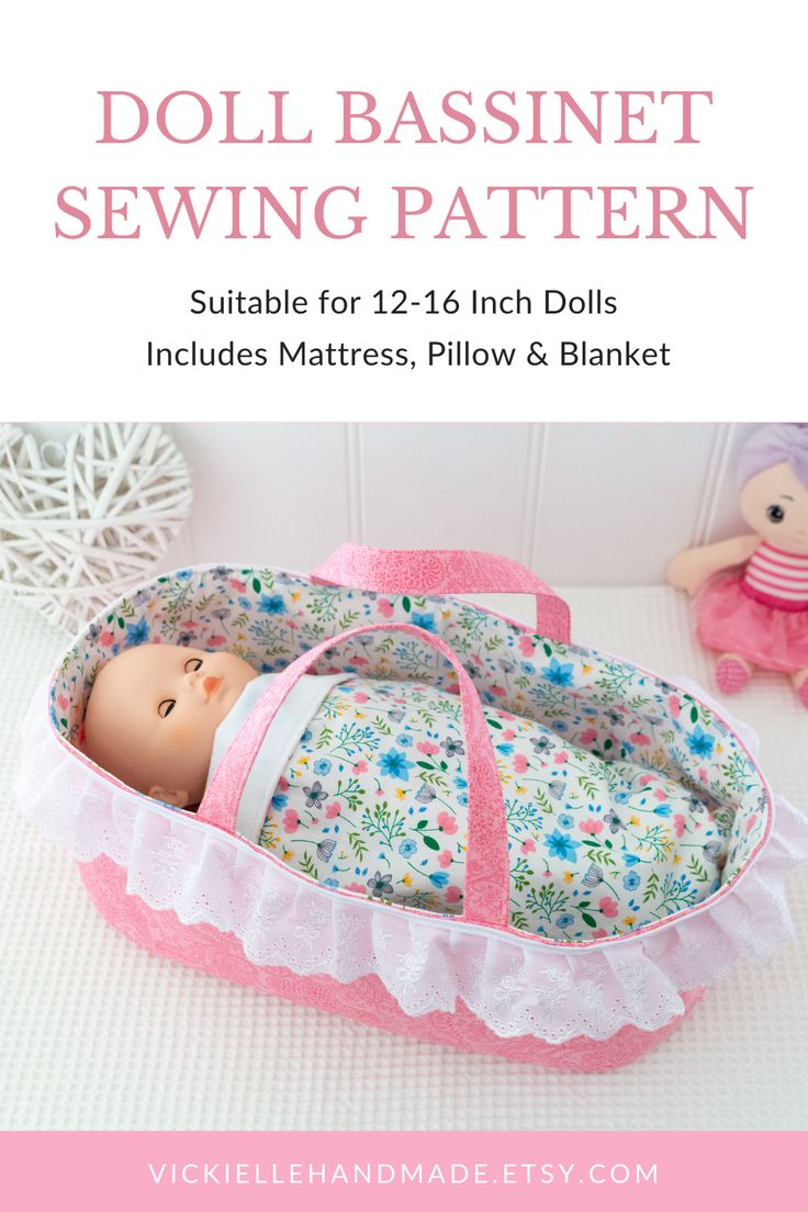 Sew this adorable doll bassinet, mattress, pillow and cute blanket with an easy to follow PDF sewing pattern. This pattern is suitable for beginners and include printable pattern pieces, detailed instructions and plenty of photos for additional guidance. Doll Bed Sewing Pattern, Diy Doll Bassinet, Baby Doll Basket Pattern Free, Doll Blankets To Sew, Diy Doll Bed, Baby Doll Carrier Pattern, Doll Carrier Pattern, Doll Bed Diy, Doll Bassinet