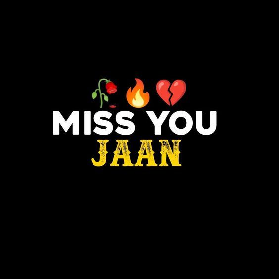 the words miss you jaan written in yellow and red letters on a black background