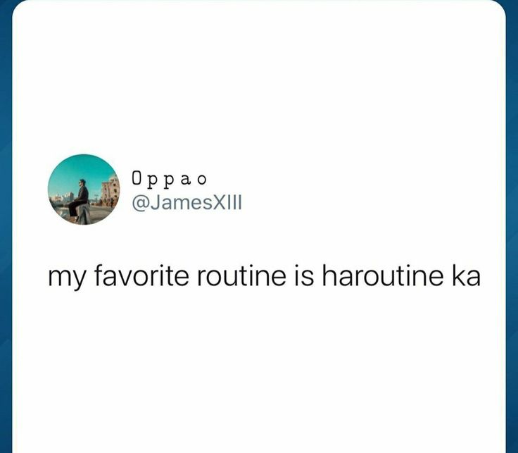 a twitter post with the caption'my favorite routine is harouutine ka '