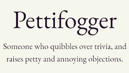 the words pettifogger are written in black and white