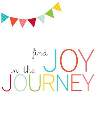 a card with the words find joy in the journey and bunting flags above it