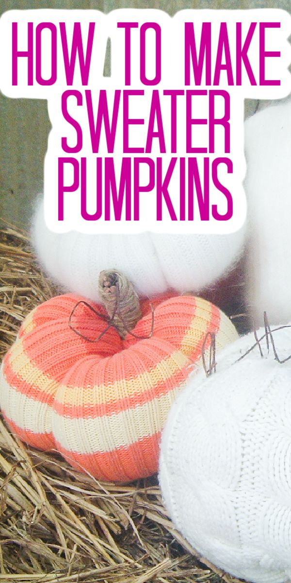 knitted pumpkins with text overlay that says how to make sweater pumpkins