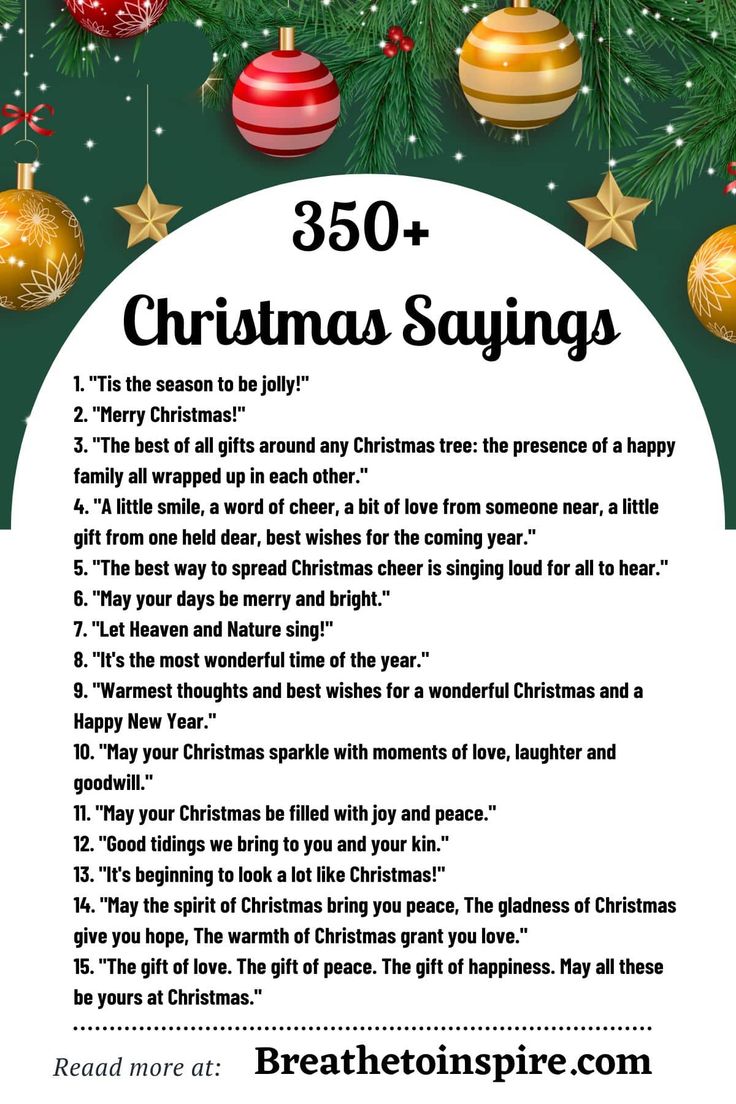 a christmas poem with ornaments around it and the words, 350 + christmas sayings