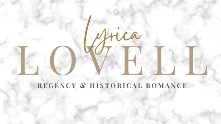 Lyrica Lovell | Regency and Historical Romance Book Blog